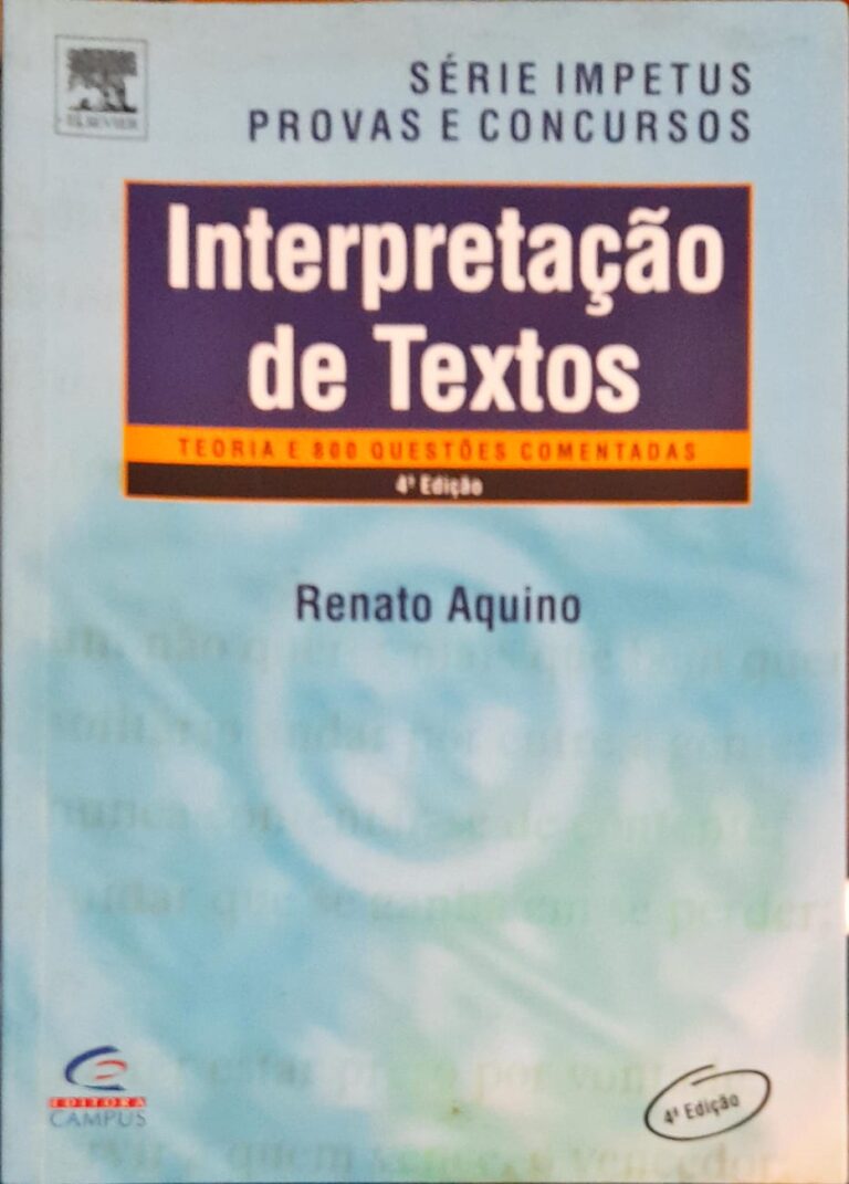 Interpretação de Textos Teoria e 800 Questões Comentadas Higino