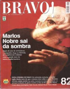 Bravo! - Julho 2004 Marlos Nobre Sai da Sombra