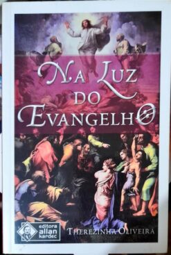 Na Luz do Evangelho - Therezinha Oliveira