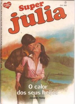 O Calor de Seus Beijos - Jocelyn Haley  Super Julia 7