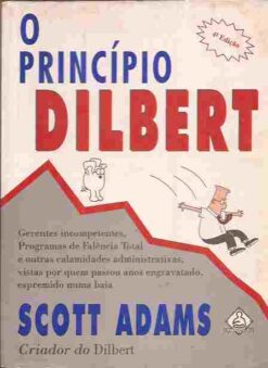O Princípio Dilbert - Scott Adams