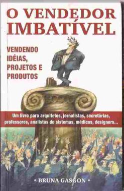 O Vendedor Imbatível - Bruna Gasgon
