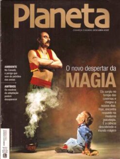 Planeta Nº 452 Maio de 2010 o Novo Despertar da Magia