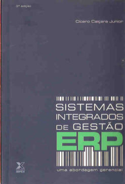 Sistemas Integrados de Gestão Erp uma Abordagem Gerencial