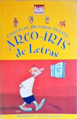 Coleção de Histórias Infantis - Arco Íris de Letras