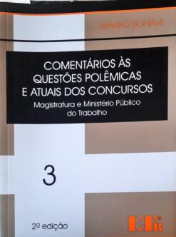 Comentários Às Questões Polêmicas e Atuais dos Concursos Volume 3 3ªe