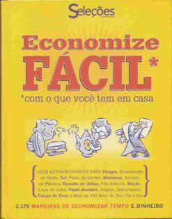 Economize Fácil Com o Que Você Tem Em Casa