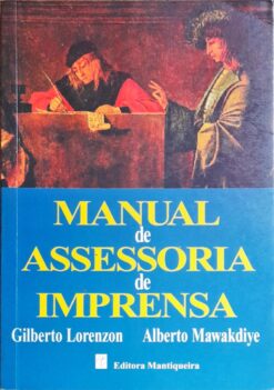 Manual de Assessoria de Imprensa - Gilberto Lorenzon