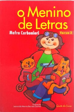 O Menino de Letras Farsa 2 -   Mafra Carbonieri