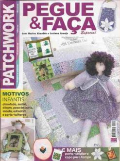 Pegue e Faça Patchwork & Cia Nº 134