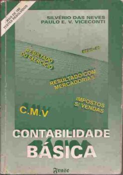 Contabilidade Básica - Silvério das Neves / Paulo E. V. Viceconti