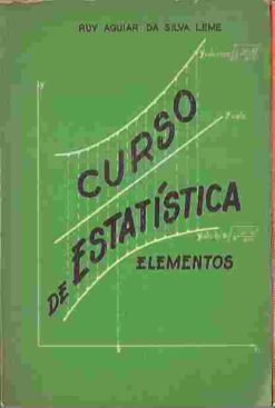 Curso de Estatística Elementos - Ruy Aguiar da Silva Leme