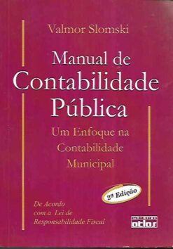 Manual de Contabilidade Pública - Valmor Slomski