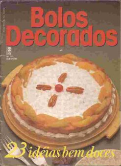 Bolos Decorados Nº 20 - 23 Idéias Bem Doces
