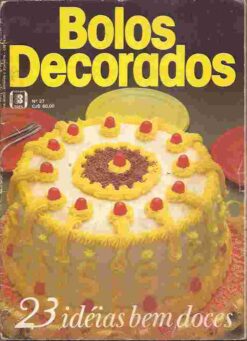 Bolos Decorados Nº 27 - 23 Idéias Bem Doces