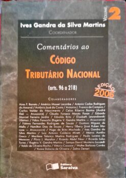 Comentários ao Código Tributário Nacional Arts. 96 a 218 Vol 2