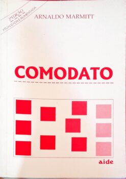 Comodato - Arnaldo Marmitt 2 Edição