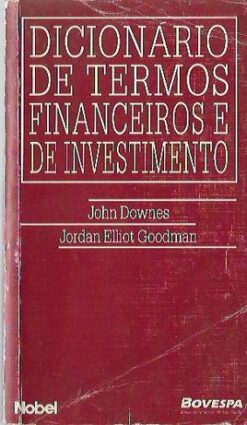 Dicionário de Termos Financeiros e de Investimento