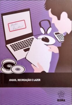 Jogos , Recreação e Lazer - Ulbra