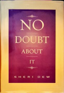 No Doubt About It - Sheri Dew