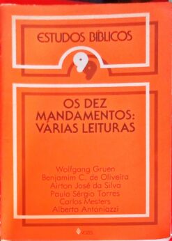 Estudos Bíblicos - os Dez Mandamentos Várias Leituras