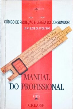 Manual do Profissional - Código de Proteção e Defesa do Consumidor