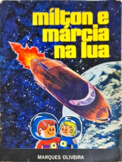 Mílton e Márcia na Lua - Marques Oliveira