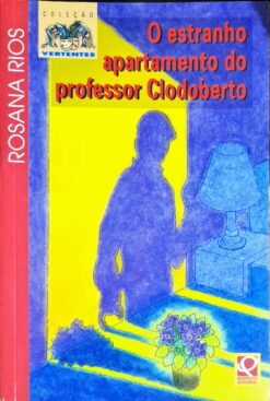 O Estranho Apartamento do Professor Clodoberto