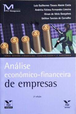 Análise Econômica -financeira de Empresas 2ª Edição