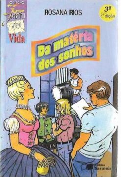 Da Matéria dos Sonhos - Rosana Rios 3ª Edição