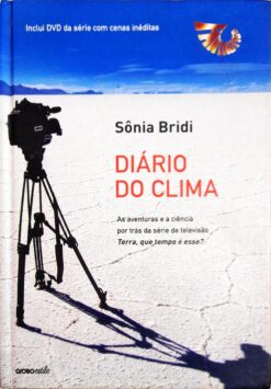 Diário do Clima - Sônia Bridi