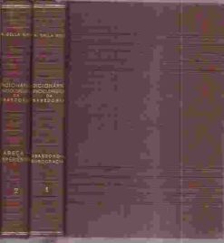 Dicionário Enciclopédico da Sabedoria - A. Della Nina Volume 1 e 2
