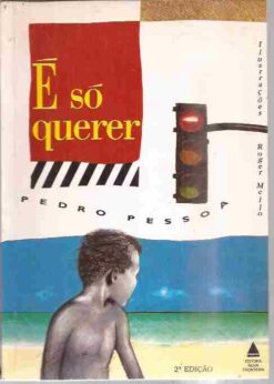 É Só Querer - Pedro Pessoa 2ª Edição