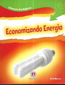 Economizando Energia - Neil Morris 2009 Ciranda Cultural