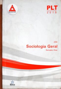 Plt 254 Sociologia Geral - Reinaldo Dias