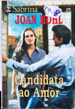 Candidata ao Amor - Joan Hohl Sabrina 1338