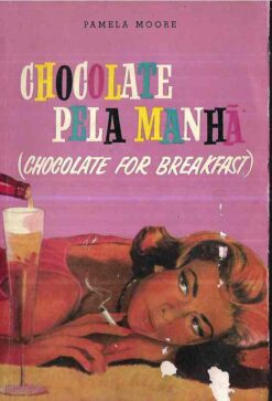 Chocolate pela Manhã - Pamela Moore 1958 Paulista de Jornais