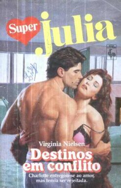 Destinos Em Conflito - Virginia Nielson Super Julia 83