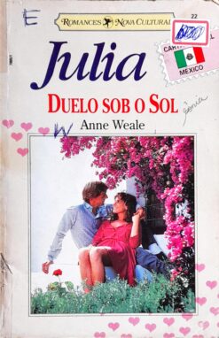 Duelo Sob o Sol - Anne Weale Julia Cartão Postal 22