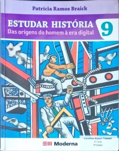 Estudar História  9 - Patrícia Ramos Braick