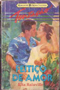 Feitiço de Amor - Rita Rainville Tentação  71