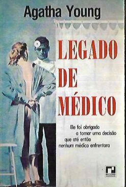 Legado de Médico - Agatha Young 1973