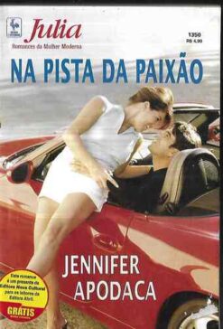 Na Pista da Paixão - Jennifer Apodaca Julia Mulher Moderna
