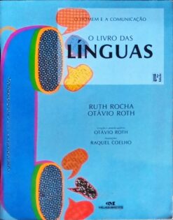 O Livro das Línguas - Ruth Rocha 10ª Edição