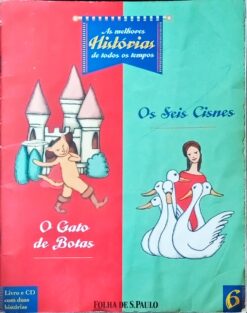 Os Seis Cisnes - o Gato de Botas