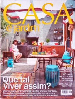 Revista - Casa e Jardim  Nº 687 Abril  2012