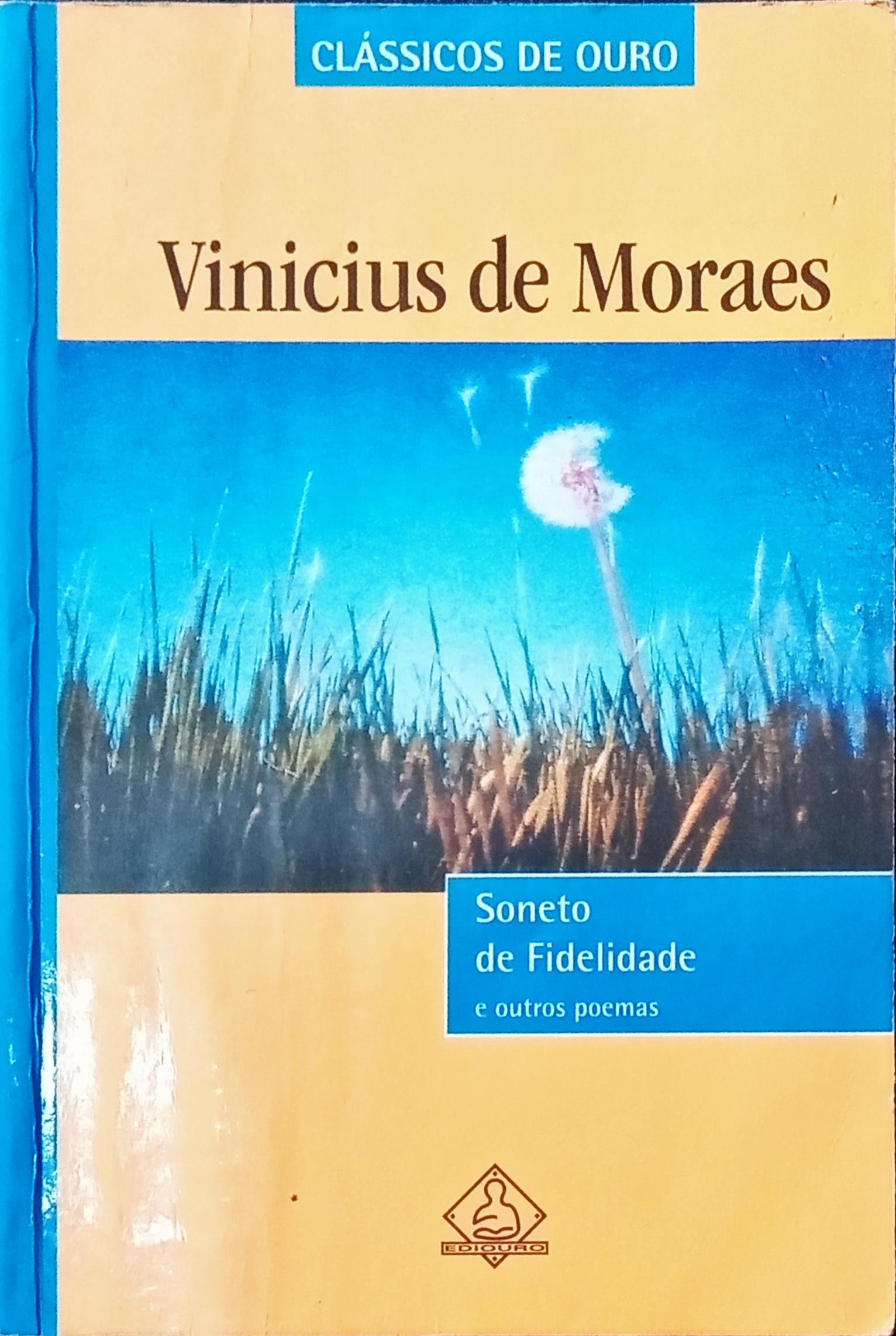 Vinicius de Moraes  Soneto da fidelidade, Moraes, Palavras