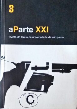 Aparte XXI 3 - Revista do Teatro da Universidade de São Paulo