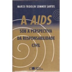 A Aids Sob a Perspectiva da Responsabilidade Civil - Marco