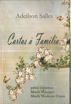 Cartas À Família - Adeilson Salles 2011- Ceac